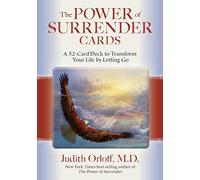 The Power of Surrender Cards by Orloff & Dr Judith & M.D. Inconnu (Auteur)