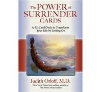 The Power of Surrender Cards by Orloff & Dr Judith & M.D. Inconnu (Auteur)