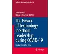 The Power Of Technology In School Leadership During Covid-19