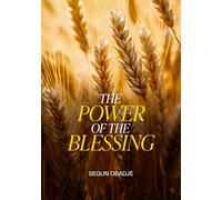 The Power of the Blessing