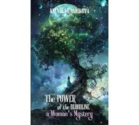 The Power of the Bloodline - a Woman's Mystery