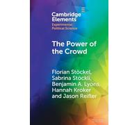 The Power of the Crowd: How the Public Can Both Spoil and Improve Social Media as a Source of Information