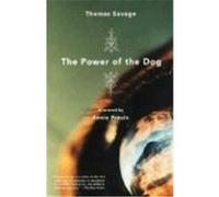 The Power of the Dog Thomas Savage (Auteur)