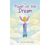 The Power of the Dream