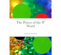 The Power of the 'F' Word
