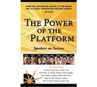 The Power of the Platform: Speakers on Success Canfield, Jack, Mark, Tracy, Brian, Brown, Les (Auteur)