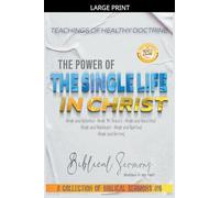 The Power of the Single Life in Christ