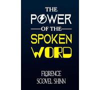 The Power of the Spoken Word