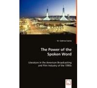 The Power Of The Spoken Word - Literature In The American Broadcasting And Film Industry Of The 1990s