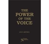 The Power of the Voice by Jean Abitbol Inconnu (Auteur)
