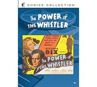 Power of The Whistler