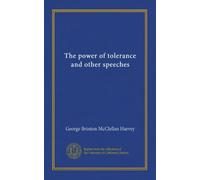 The power of tolerance and other speeches