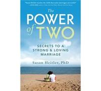 The Power of Two by Susan Heitler Paula Singer, Susan Heitler (Auteur)