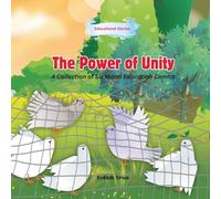The Power of Unity: A Collection of Six Moral Education Comics