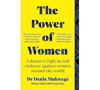 The Power of Women: A doctor's journey of hope and healing