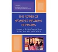 The Power of Womens Informal Networks Bandana Purkayastha (Auteur)