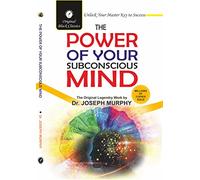 The Power of Your Subconscious Mind By Dr. Joseph Murphy [Original Black Classics]