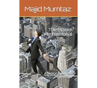 The Power Professional: A Tactical Manual for Dominance