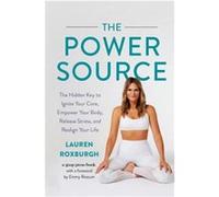 The Power Source by Lauren Roxburgh Hardcover Book Lauren Roxburgh (Auteur)