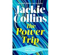 The Power Trip: introduced by Lucy Vine