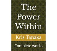 The Power Within: Complete works