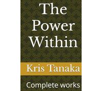 The Power Within: Complete works