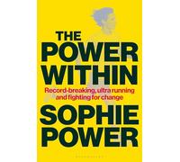 The Power Within: Record-breaking, ultrarunning and fighting for change