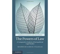 The Powers of Law: A Comparative Analysis of Sociopolitical Legal Studies (Cambridge Studies in Law and Society) - [Version Originale] Inconnu (Auteur)