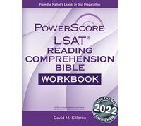 The Powerscore Lsat Reading Comprehension Bible Workbook