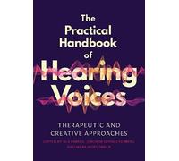 The Practical Handbook Of Hearing Voices
