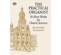 The Practical Organist - Orgue