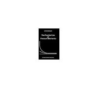The Practical Use Of Fracture Mechanics