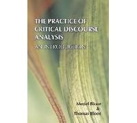 The Practice Of Critical Discourse Analysis