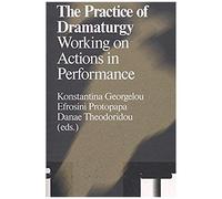 The Practice Of Dramaturgy