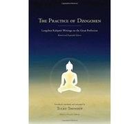 The Practice of Dzogchen: Longchen Rabjam's Writings on the Great Perfection
