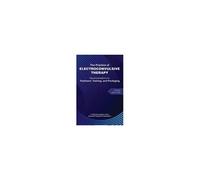 The Practice Of Electroconvulsive Therapy