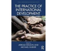 The Practice Of International Development