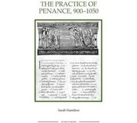 The Practice of Penance 9001050 by Sarah Hamilton Sarah Hamilton, (Auteur)
