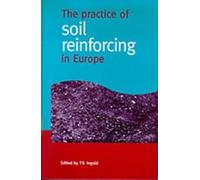 The Practice of Soil Reinforcing in Europe