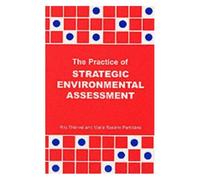 The Practice Of Strategic Environmental Assessment