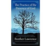 The Practice of the Presence of God Lawrence, Brother (Auteur)