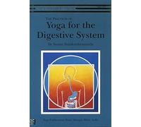 The Practices of Yoga for the Digestive System