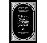 The Practicing Witch Dream Journal