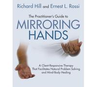 The practitioner's guide to mirroring hands