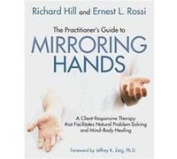 The practitioner's guide to mirroring hands