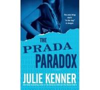 The Prada Paradox Kenner, Julie (Auteur)