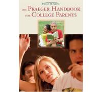 The Praeger Handbook For College Parents