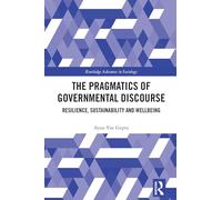 The Pragmatics of Governmental Discourse