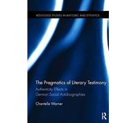 The Pragmatics Of Literary Testimony