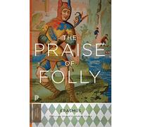Éloge de la folie – Princeton University Press